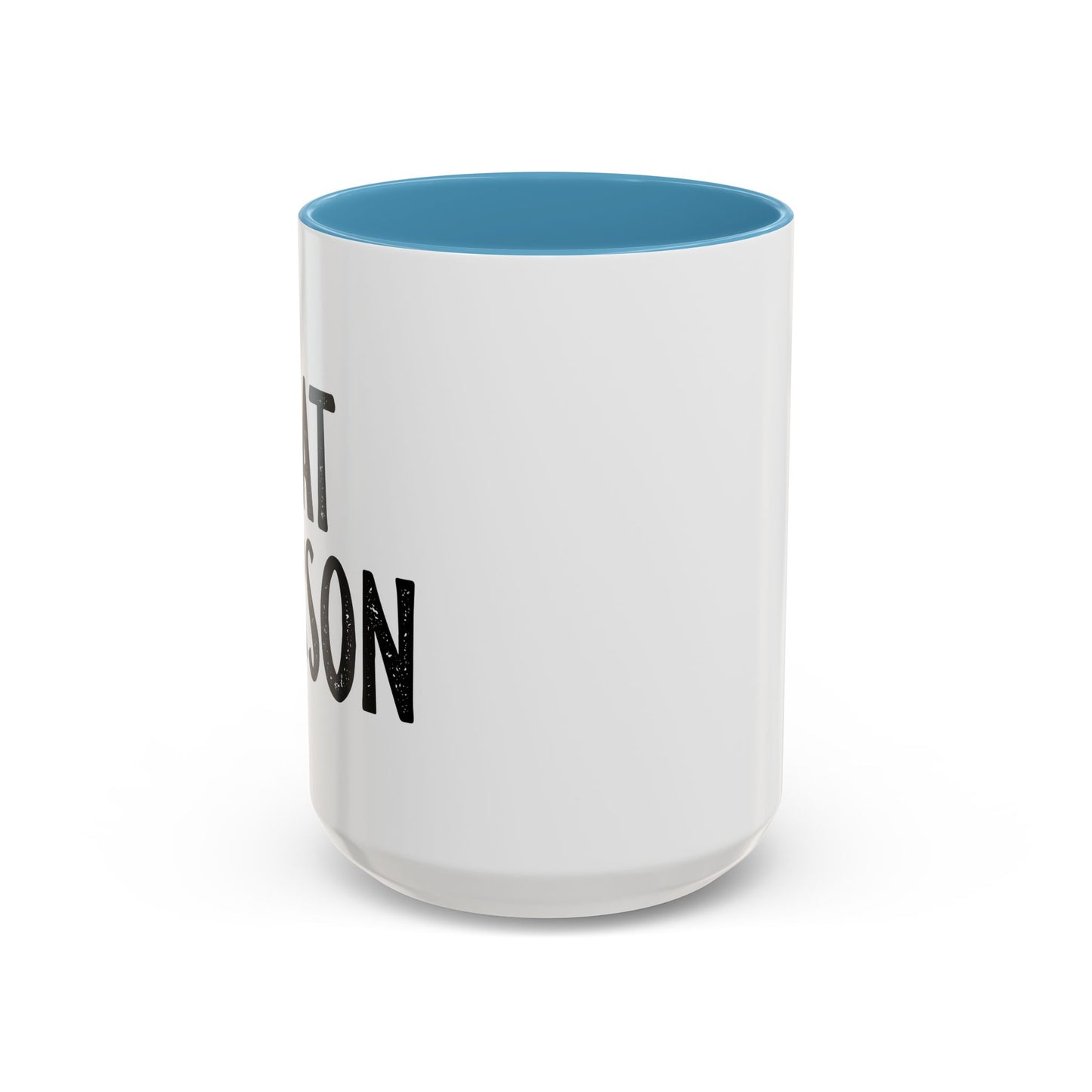 CAT PERSON Accent BiColor Funny Sarcastic Mug