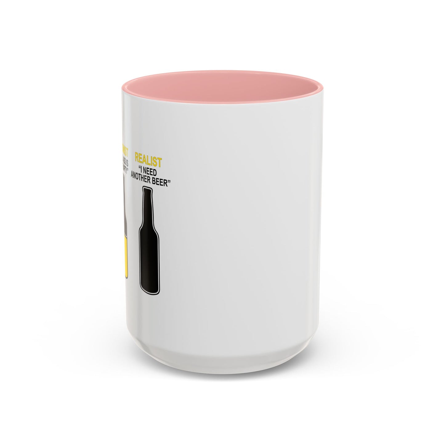 OPTIMIST PESSIMIST REALIST Accent BiColor Funny Sarcastic Mug