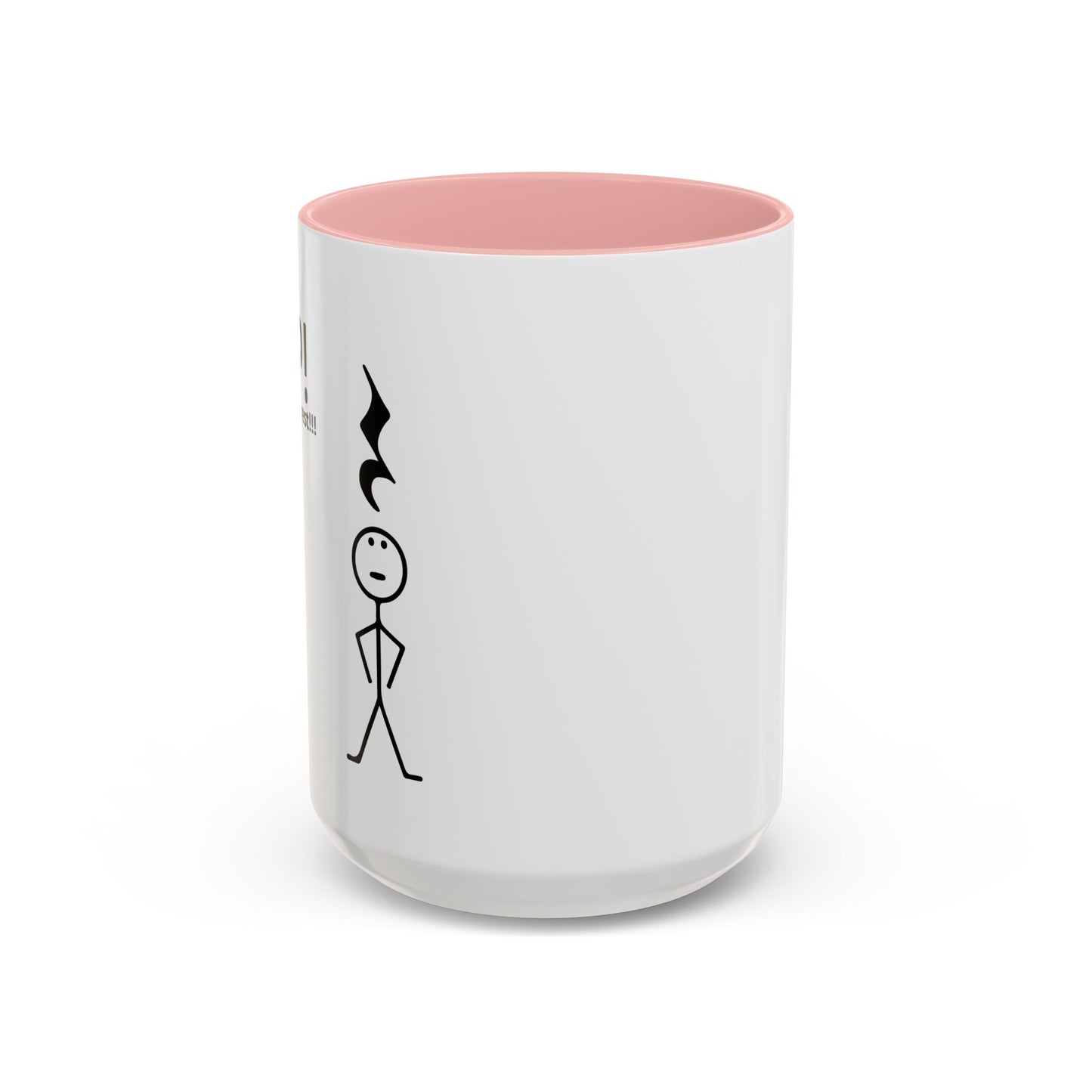 YOU'RE UNDER A REST Accent BiColor Funny Sarcastic Mug