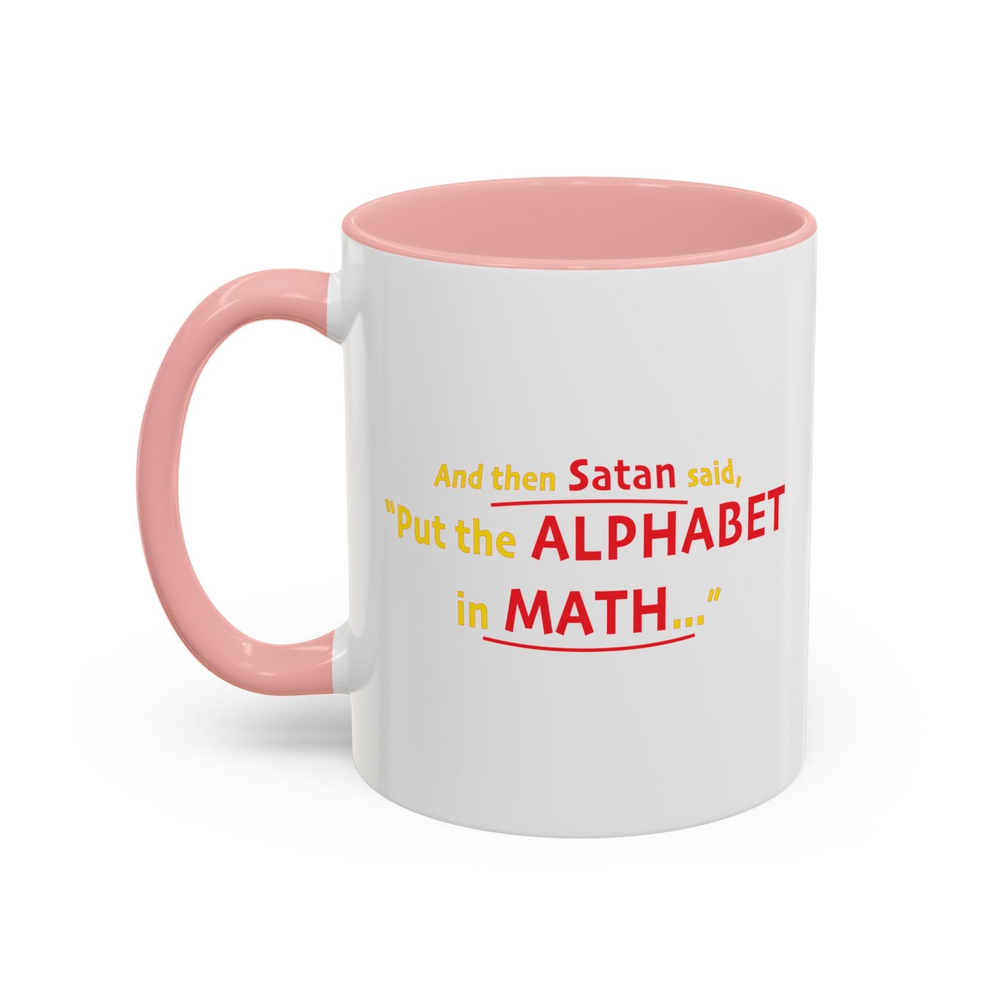 SATAN & MATH Accent BiColor Funny Sarcastic Mug