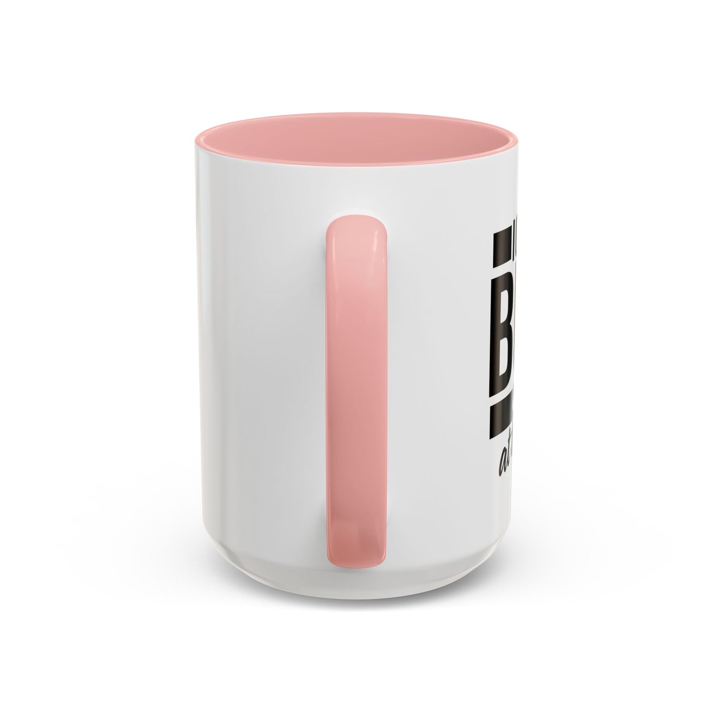 I ONLY DO BUTT STUFF Accent BiColor Funny Sarcastic Mug