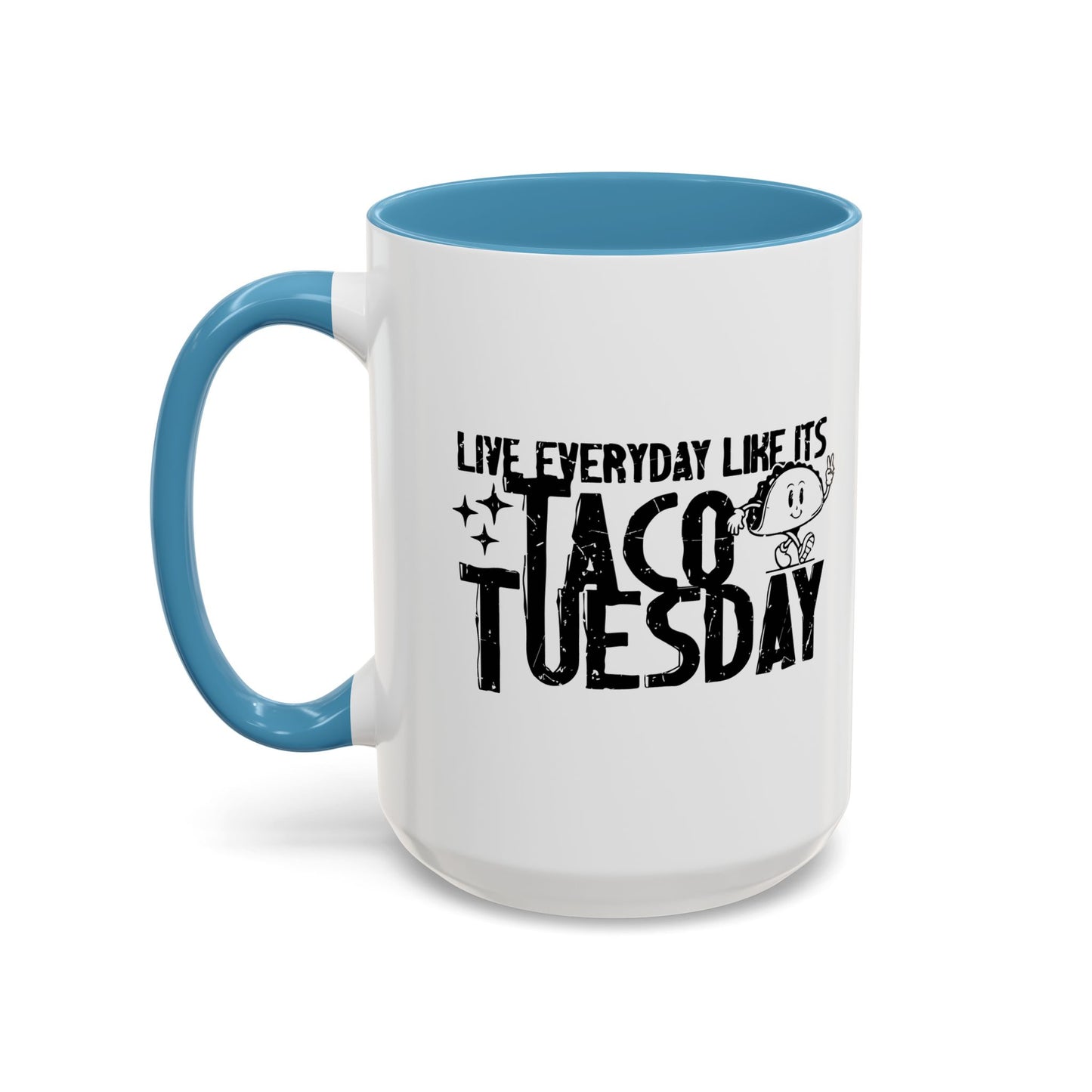 TACO TUESDAY Accent BiColor Funny Sarcastic Mug