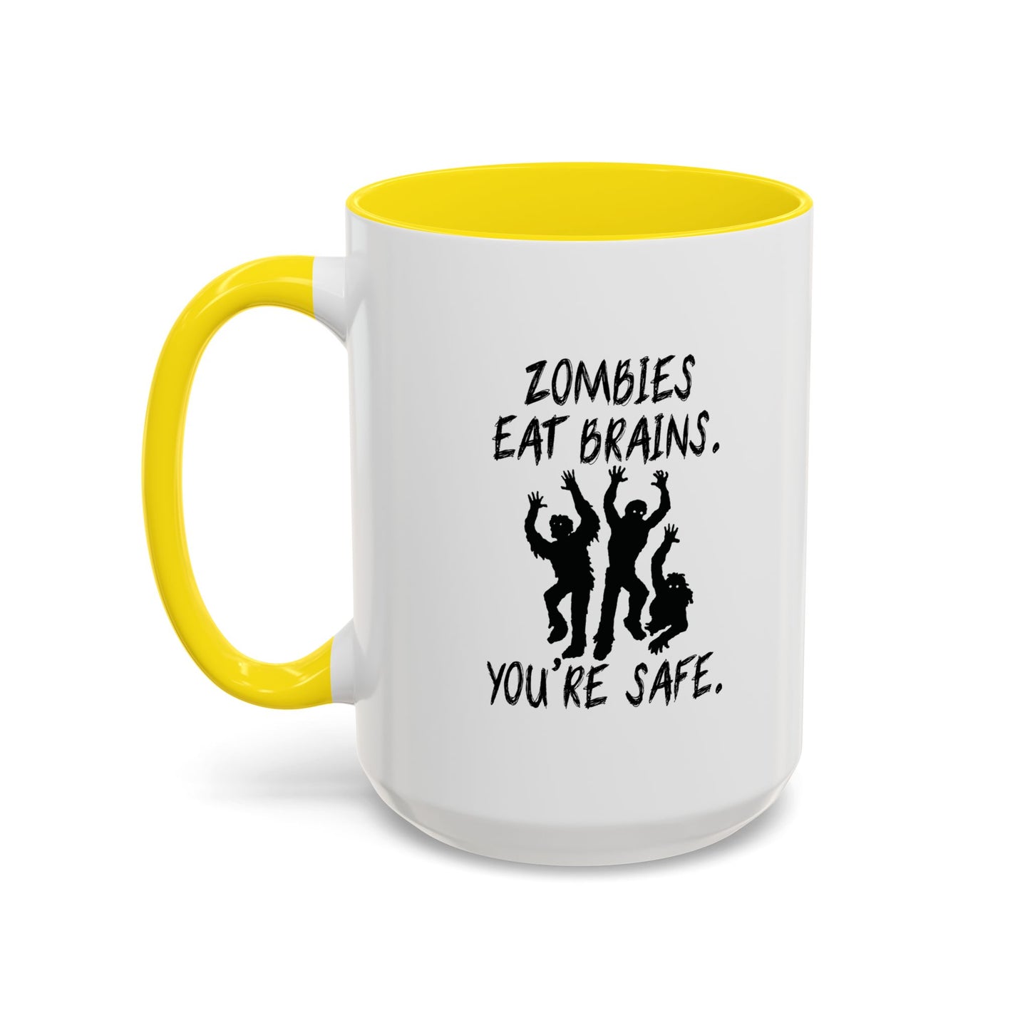 ZOMBIES EAT BRAINS Accent BiColor Funny Sarcastic Mug