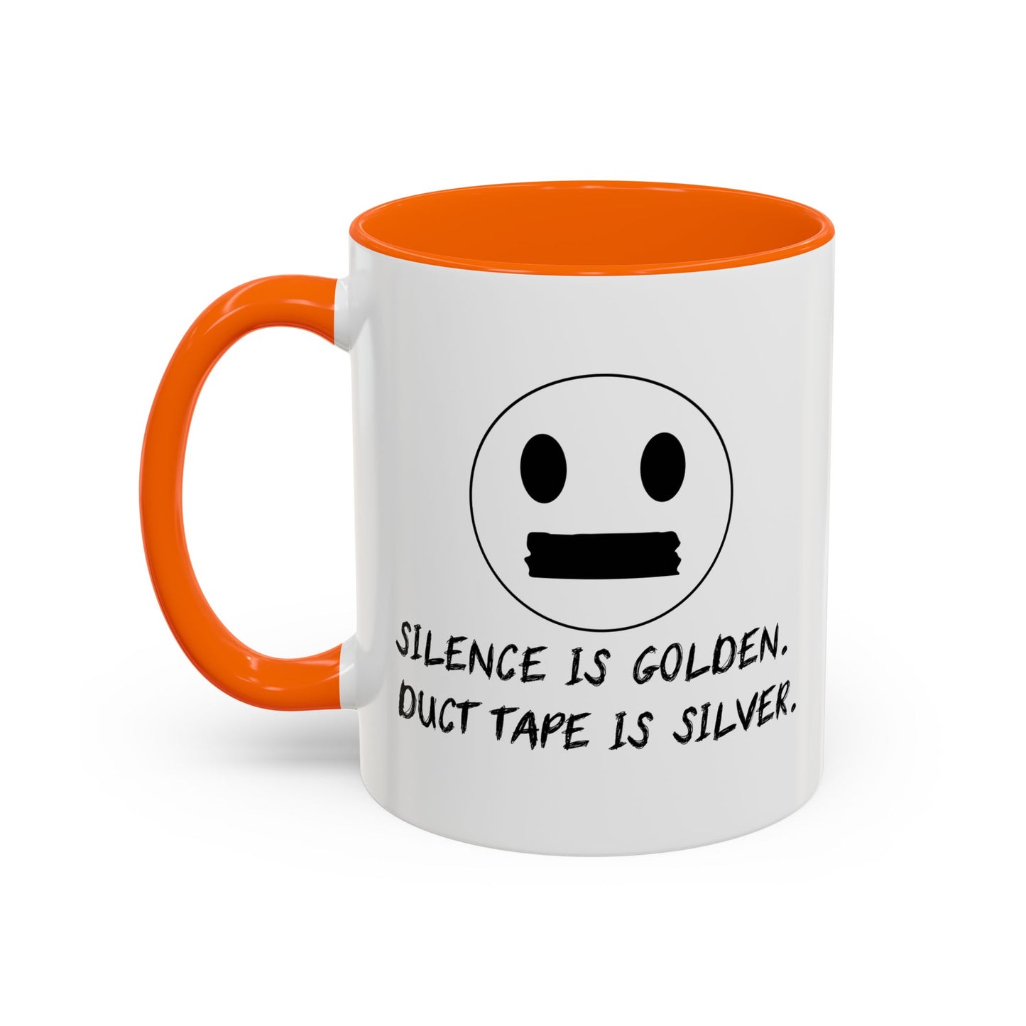 SCILENCE IS GOLDEN. DUCT TAPE IS SILVER Accent BiColor Funny Sarcastic Mug