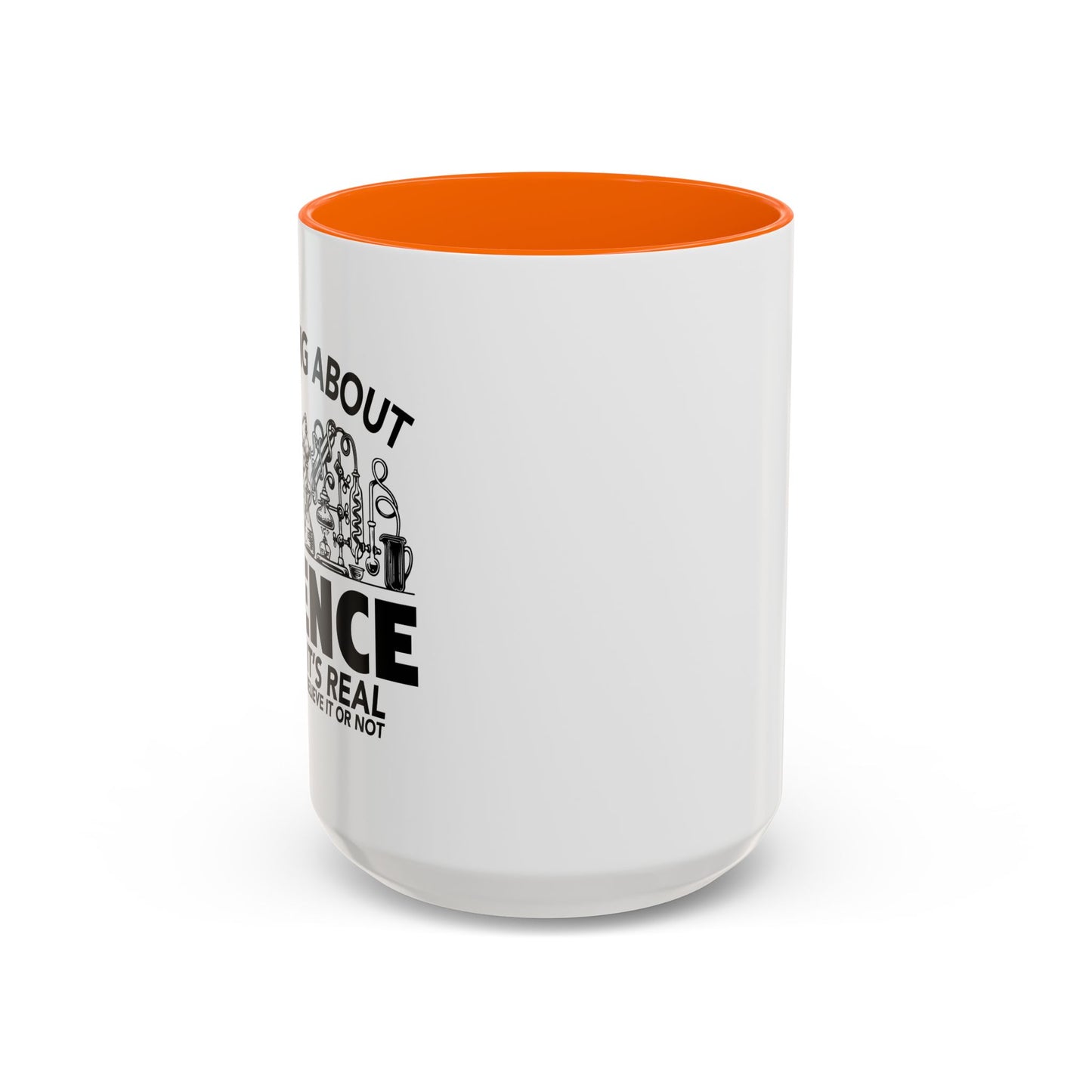 THE THING ABOUT A SCIENCE Accent BiColor Funny Sarcastic Mug