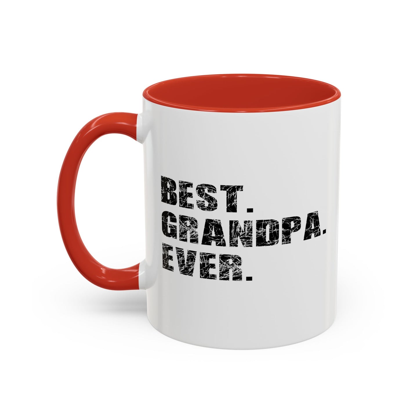 BEST. GRANDPA. EVER. Accent BiColor Funny Sarcastic Mug