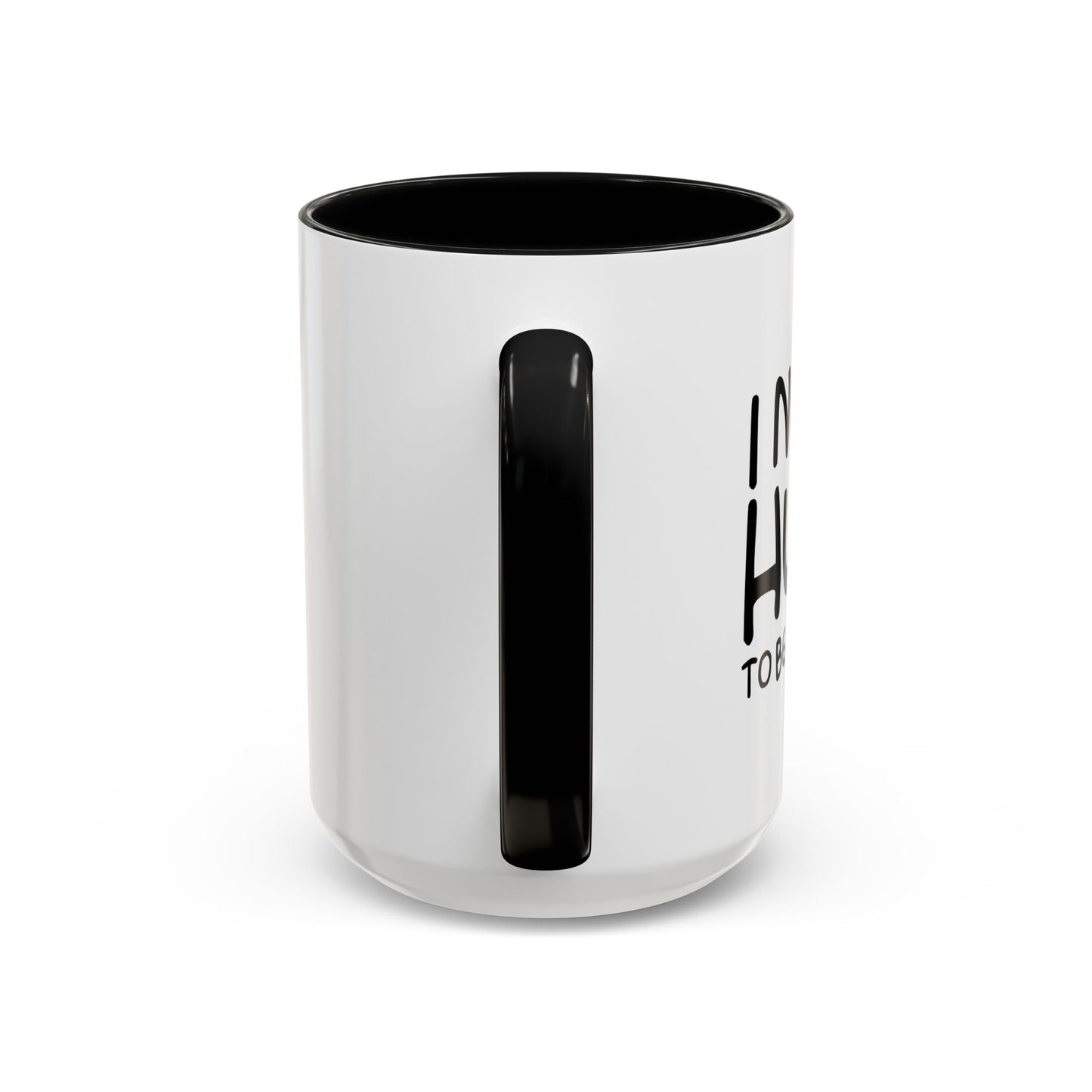 I Need a Hug e Stick to  Beat You With Accent BiColor Funny Sarcastic Mug