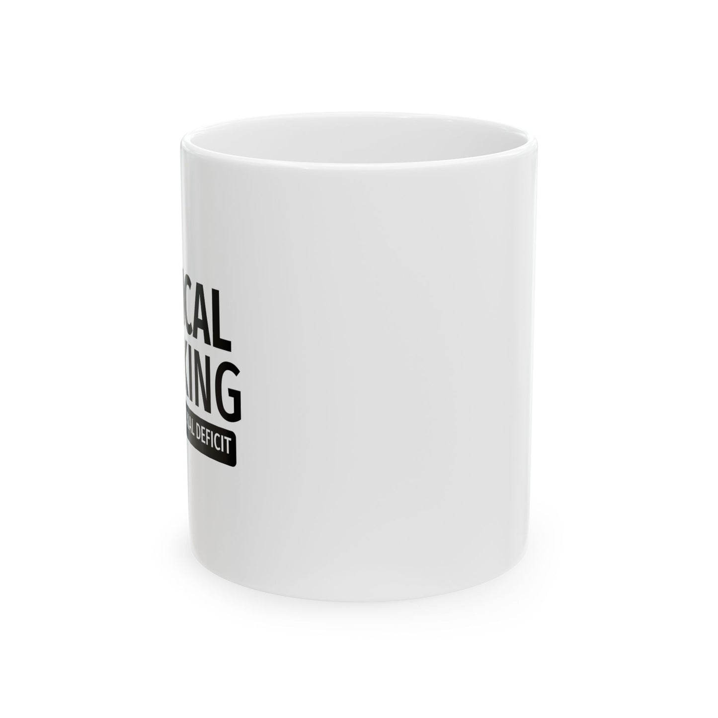 CRITICAL THINKING Funny Sarcastic Mug