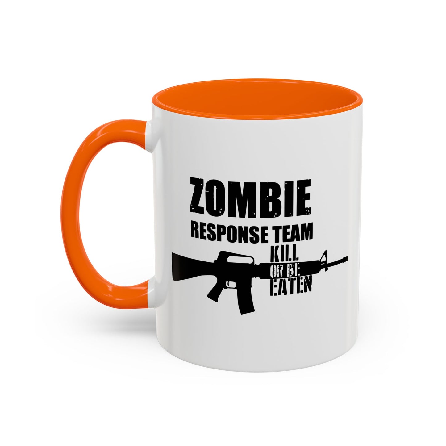 ZOMBIE RESPONSE TEAM Accent BiColor Funny Sarcastic Mug