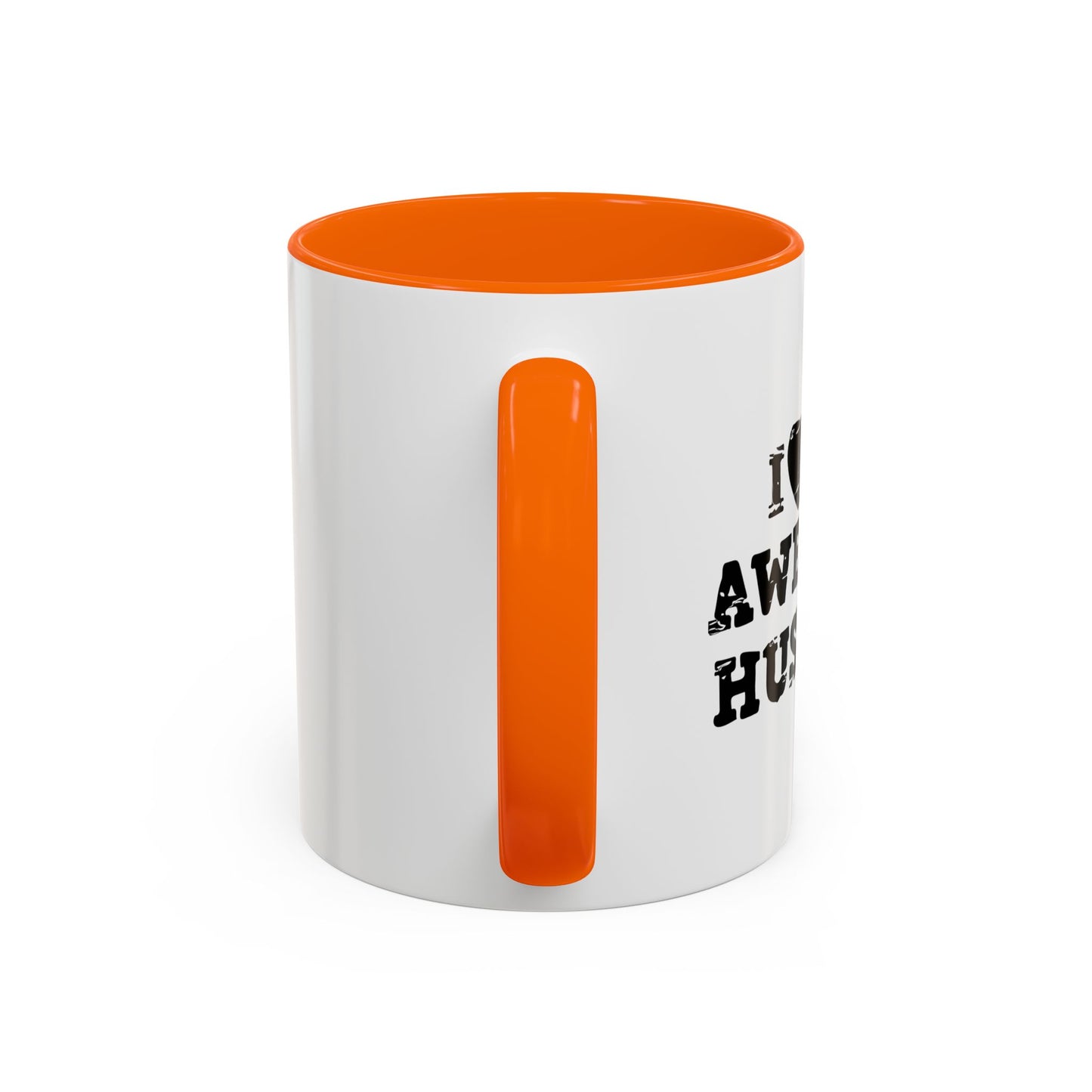 I HEART MY AWESOME HUSBAND Accent BiColor Funny Sarcastic Mug