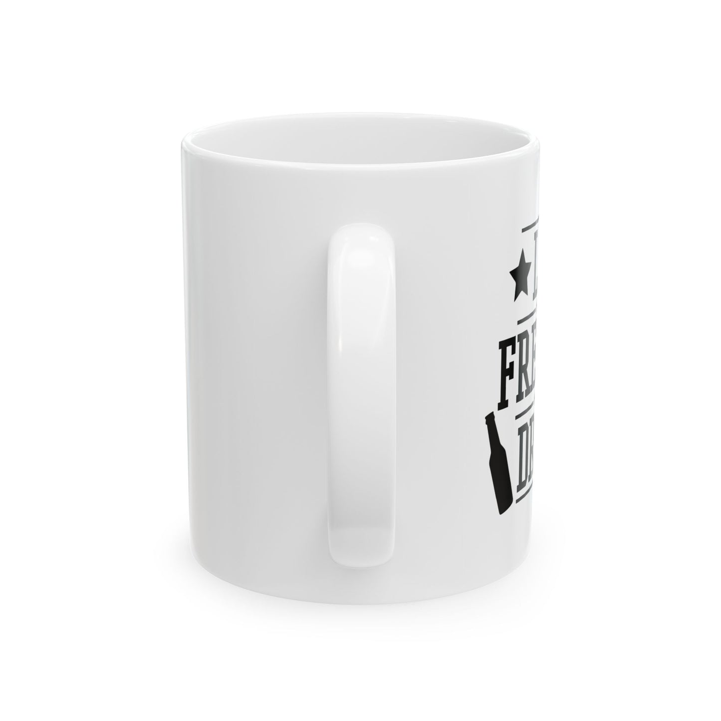 LET FREEDOM DRINK CELEBRATION WHITE MUG