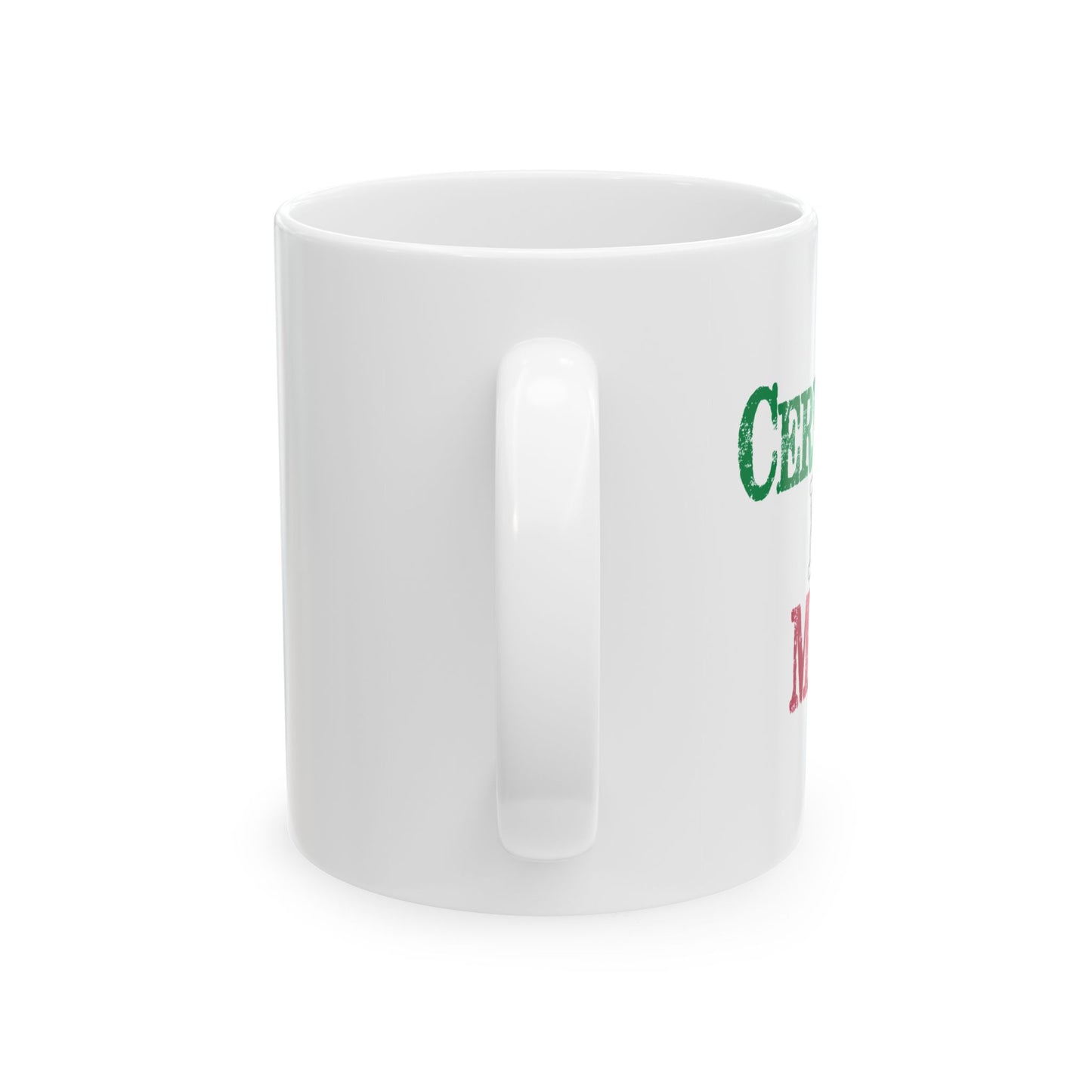 CERVAZAS DE MAYO FUNNY SARCASTIC White Mug