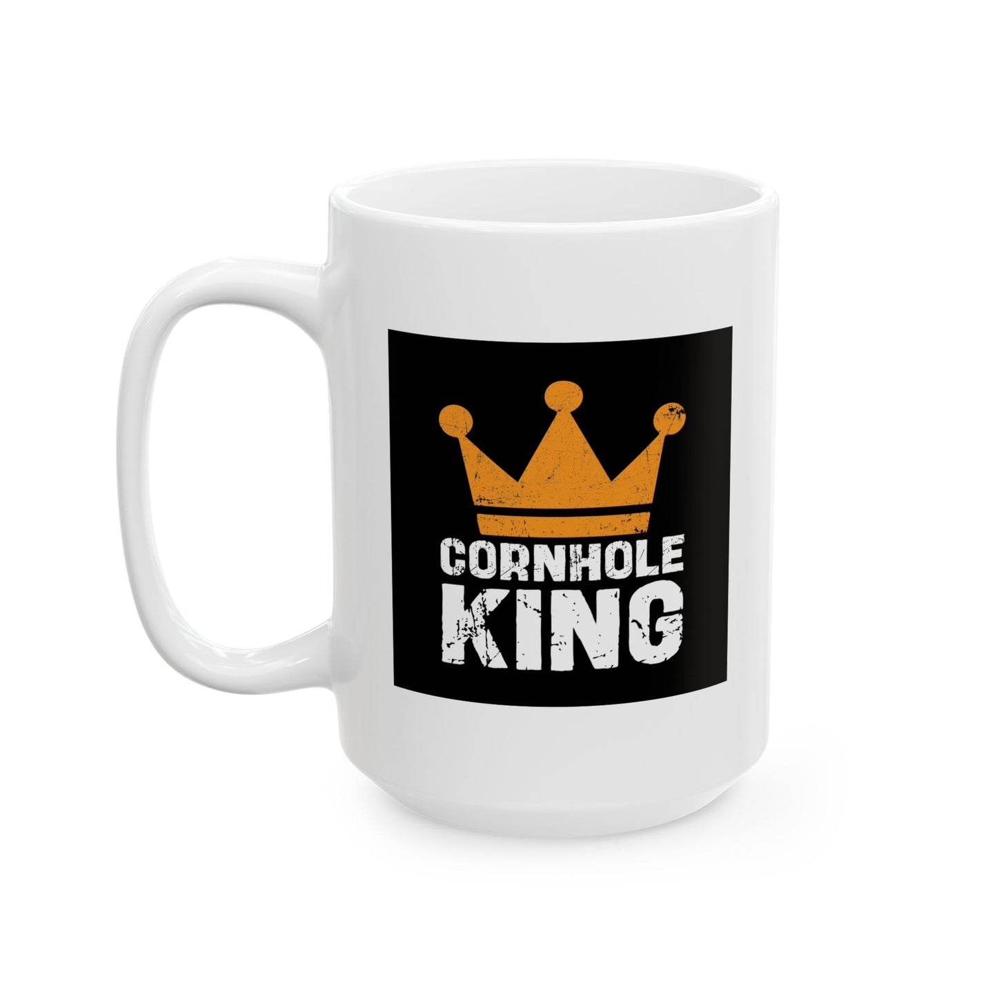 CORNHOLE KING FUNNY SARCASTIC WHITE MUG