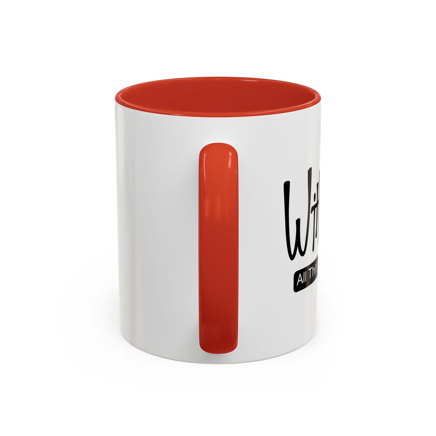 WITH GOD ALL THINGS ARE POSSIBLE Accent BiColor Mug