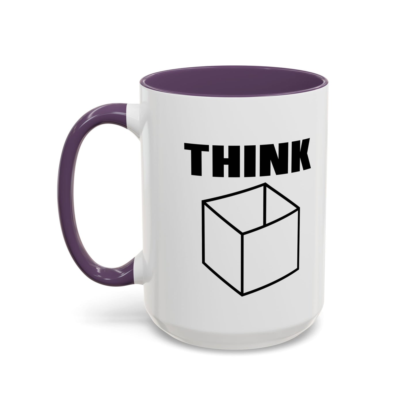 THINK Accent BiColor Funny Sarcastic Mug