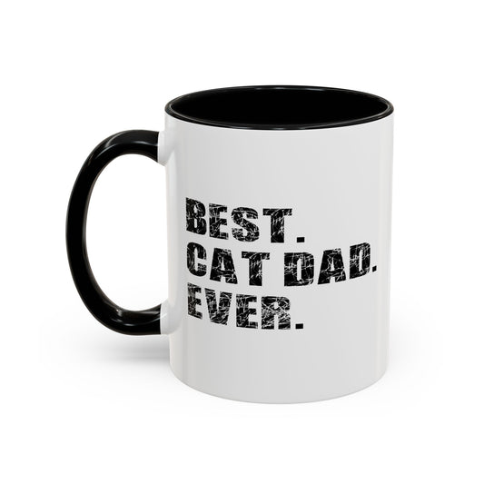 BEST. CAT DAD. EVER. Accent BiColor Mug