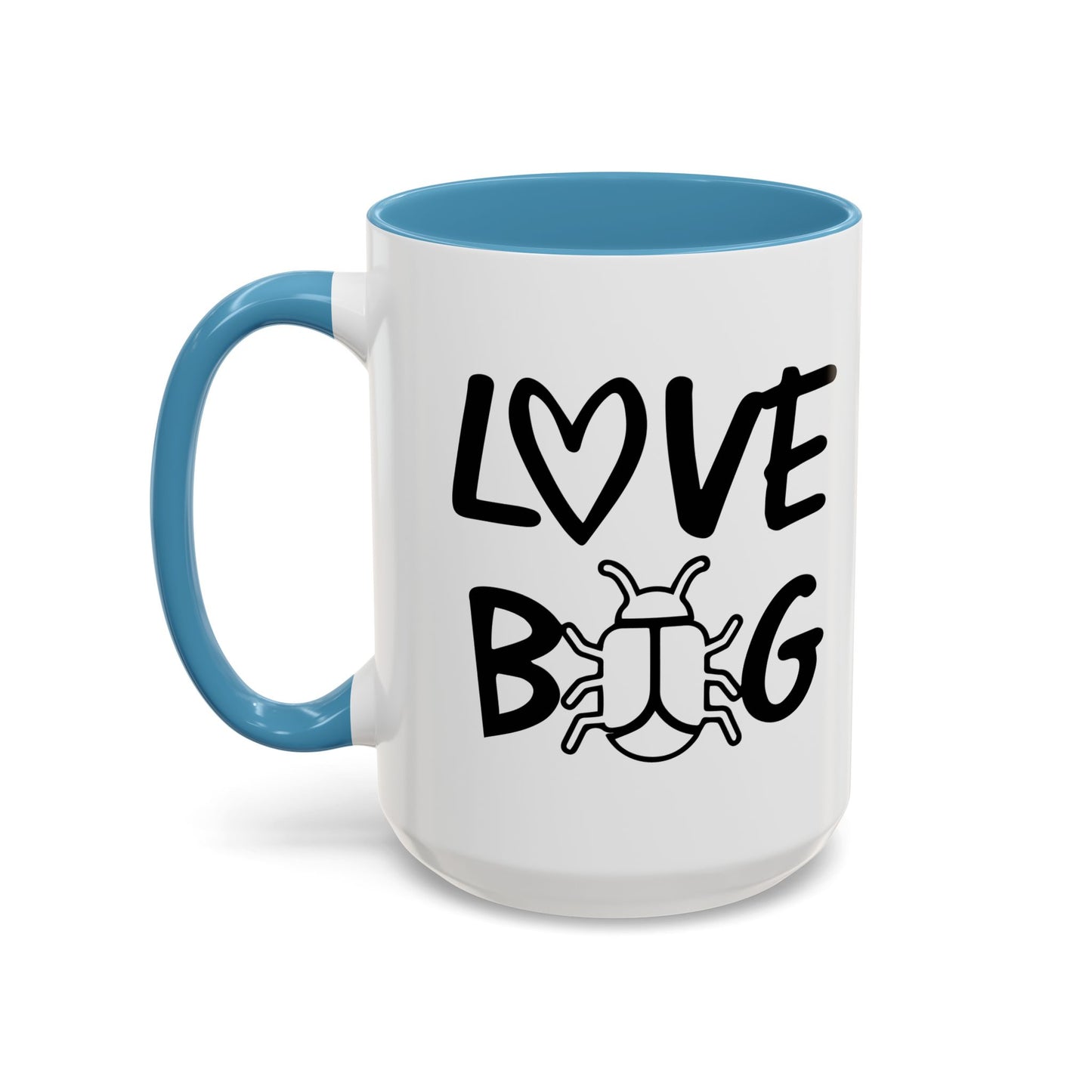 LOVE BUG Accent BiColor Funny Sarcastic Mug