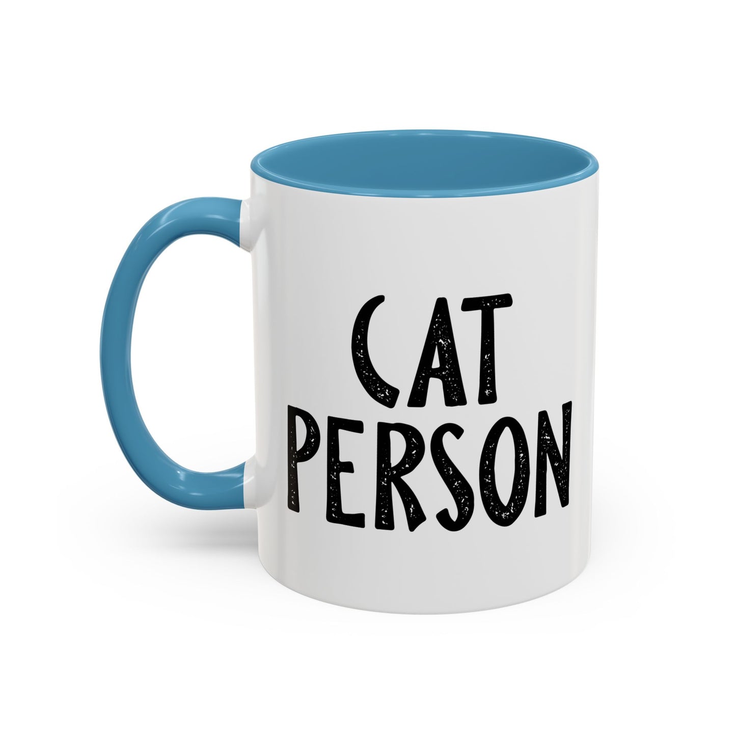 CAT PERSON Accent BiColor Funny Sarcastic Mug