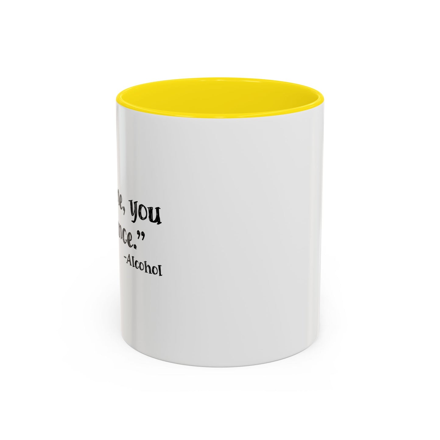 TRUST ME YOU CAN DANCE Accent BiColor Funny Sarcastic Mug