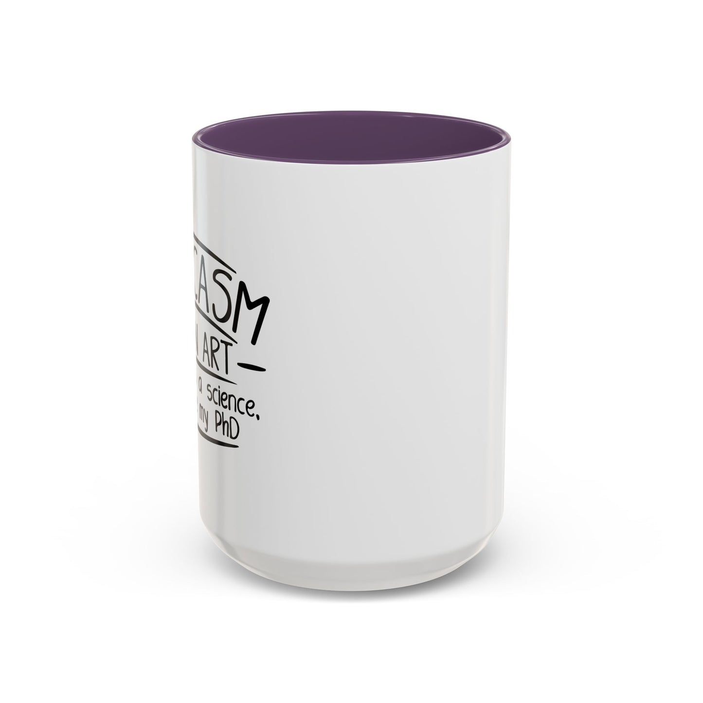 SARCASM IS AN ART Accent BiColor Funny Sarcastic Mug