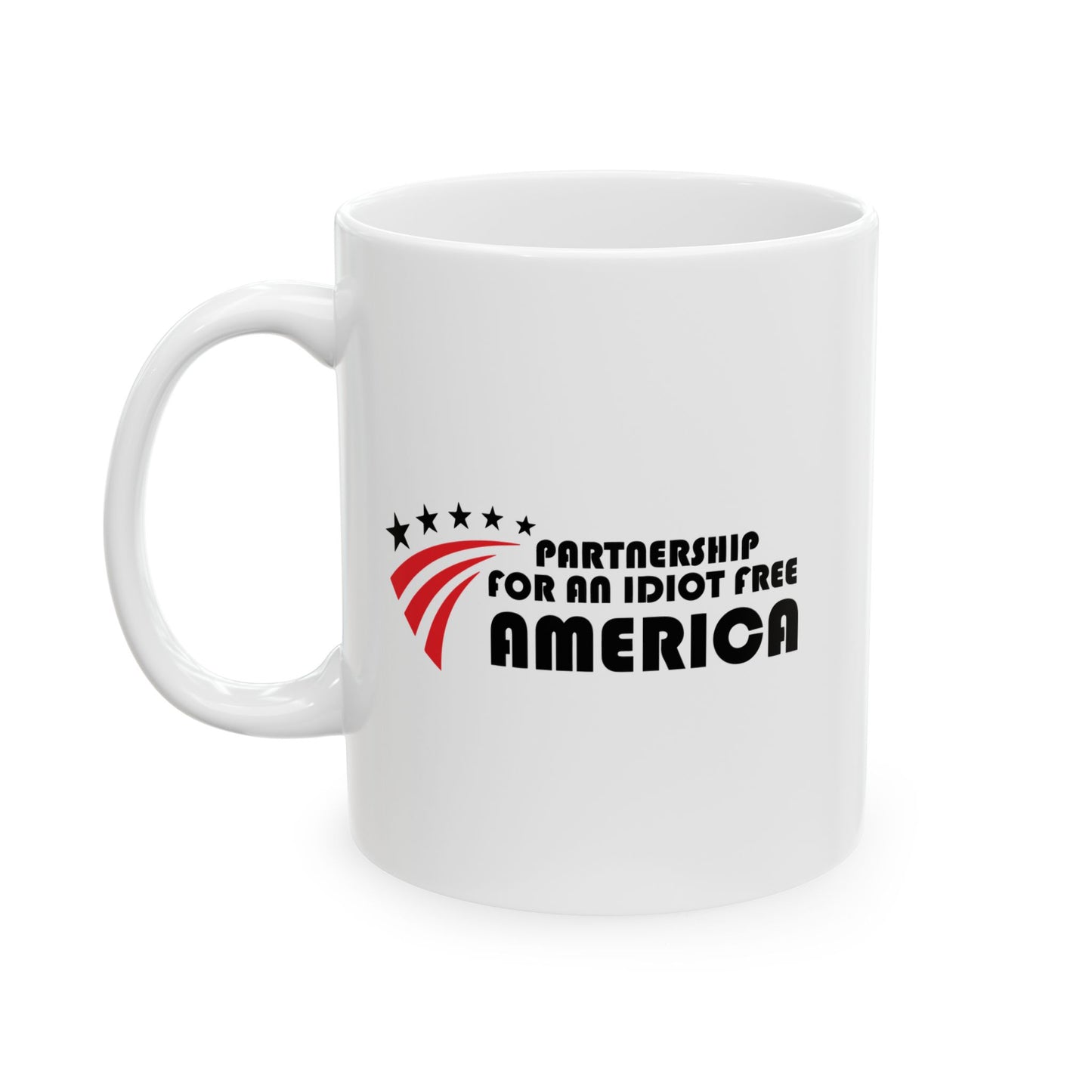 IDIOT FREE AMERICA FUNNY SARCASTIC WHITE MUG