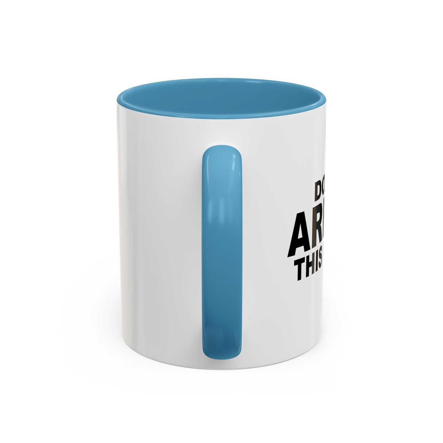 DO NOT ARREST THIS PERSON Accent BiColor Funny Sarcastic Mug