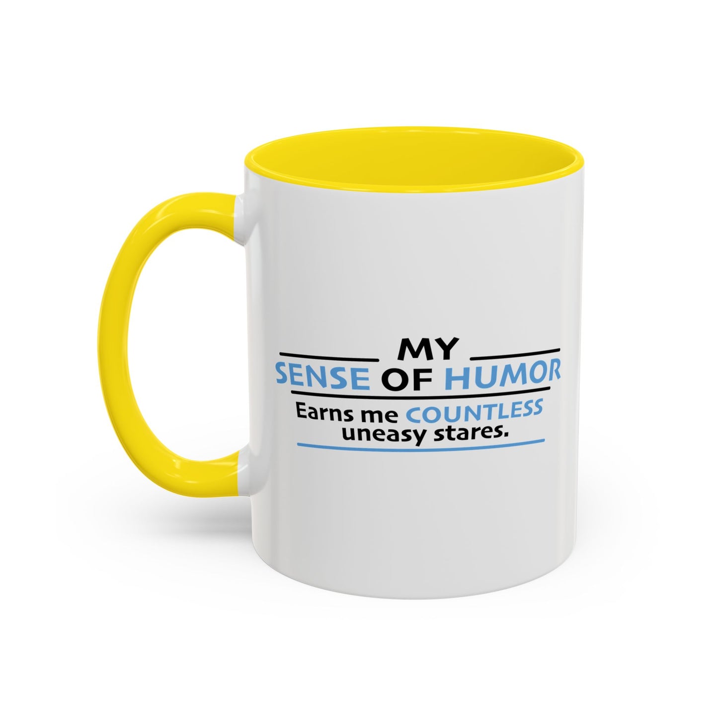 MY SENSE OF HUMOR Accent BiColor Funny Sarcastic Mug