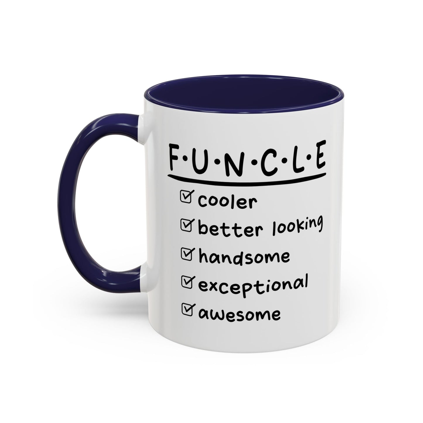 FUNCLE Accent BiColor Funny Sarcastic Mug