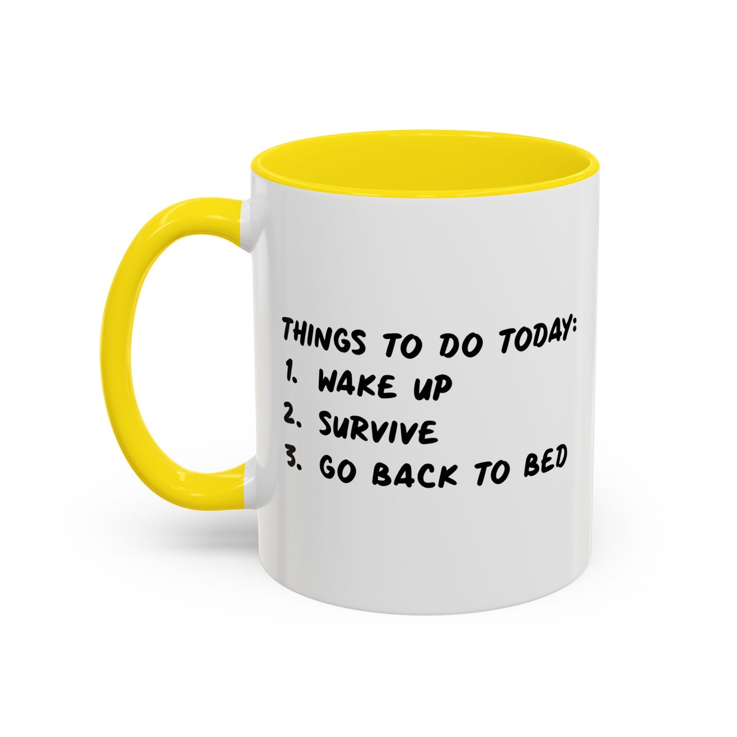 THINGS TO DO TODAY Accent BiColor Funny Sarcastic Mug