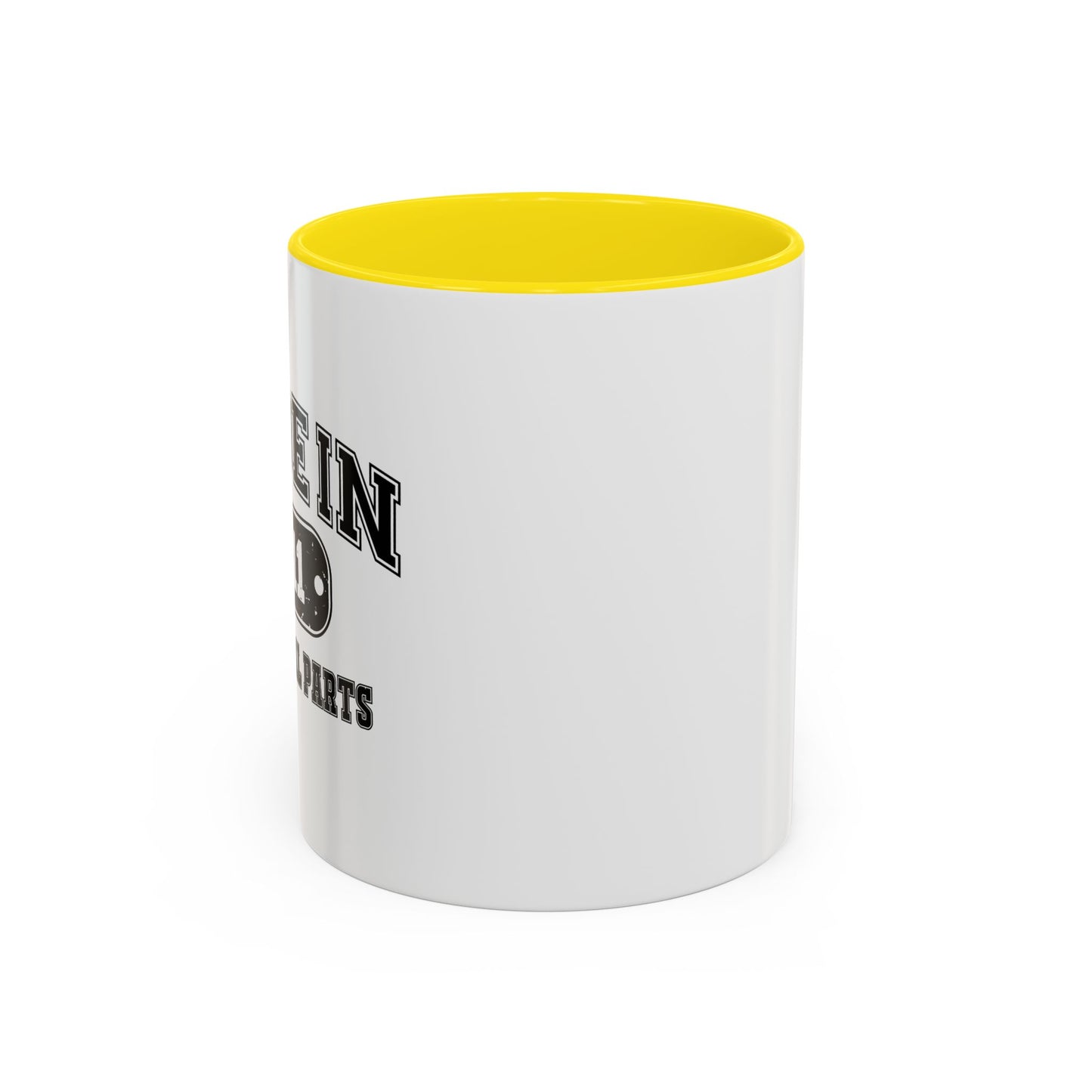 MADE IN 2011 Accent BiColor Funny Sarcastic Mug