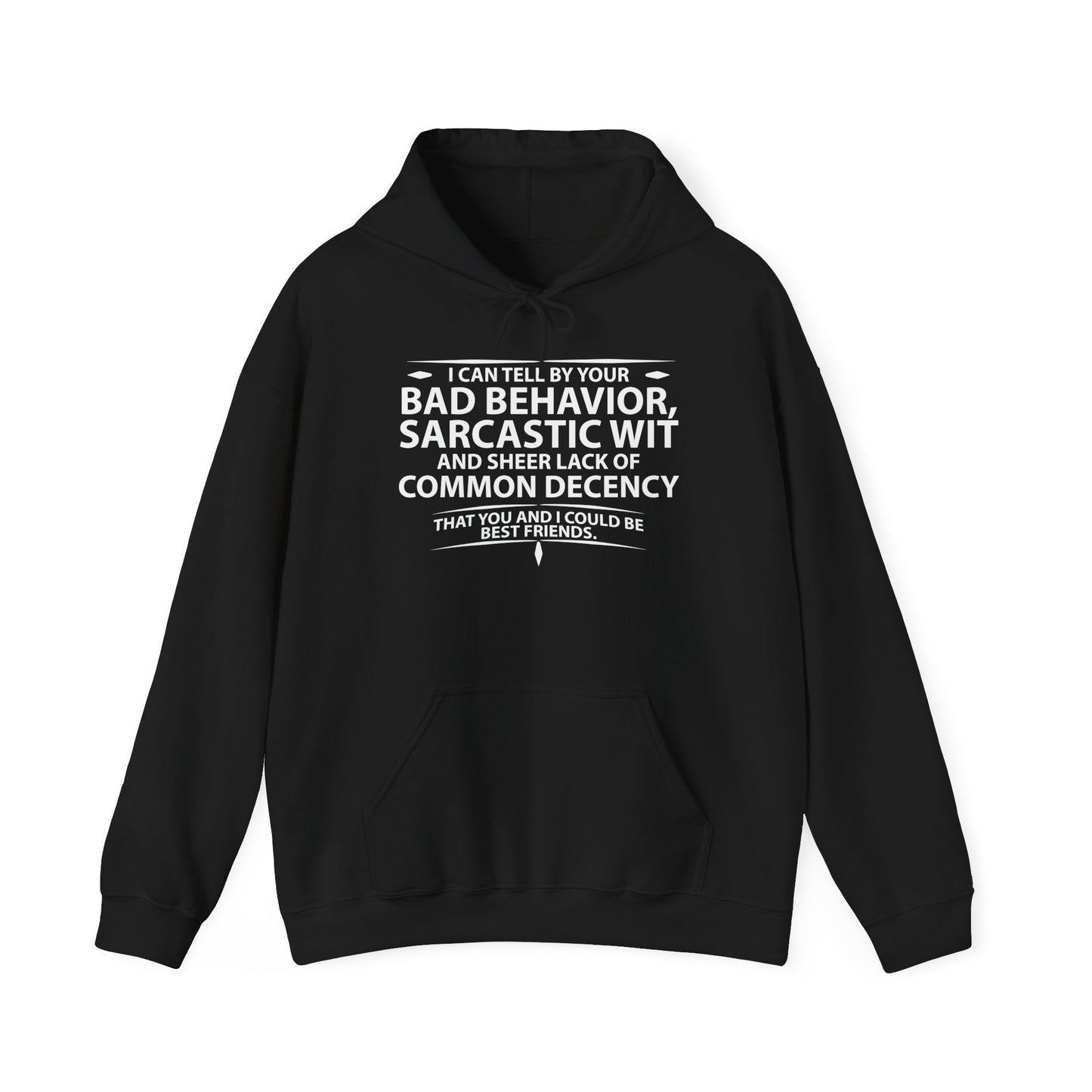 COULD BECOME BEST FRIENDS - Premium Unisex Funny Sarcastic Black Hoodie Sweatshirt