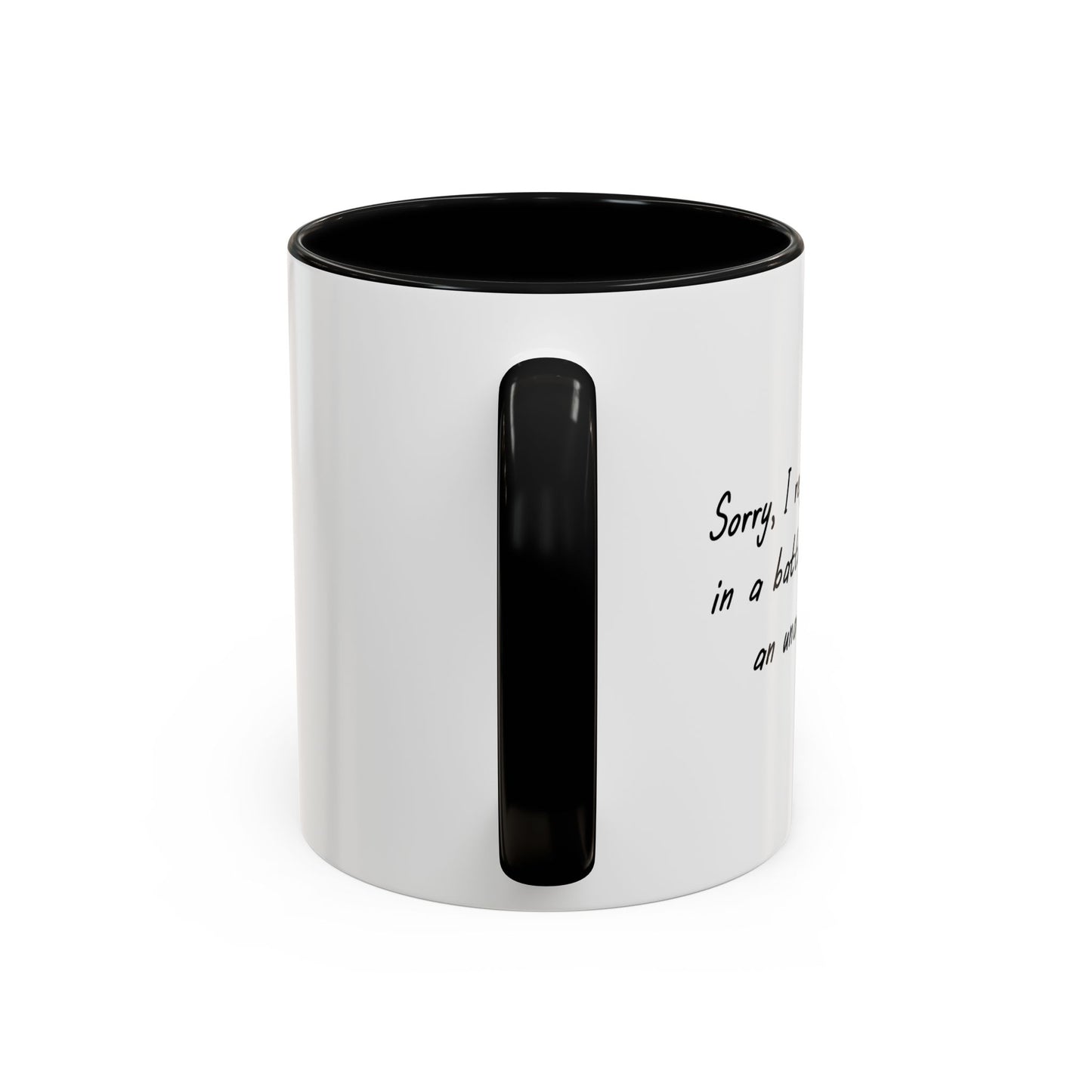 I REFUSE TO ENGAGE IN BATTLE OF WITS Accent BiColor Funny Sarcastic Mug