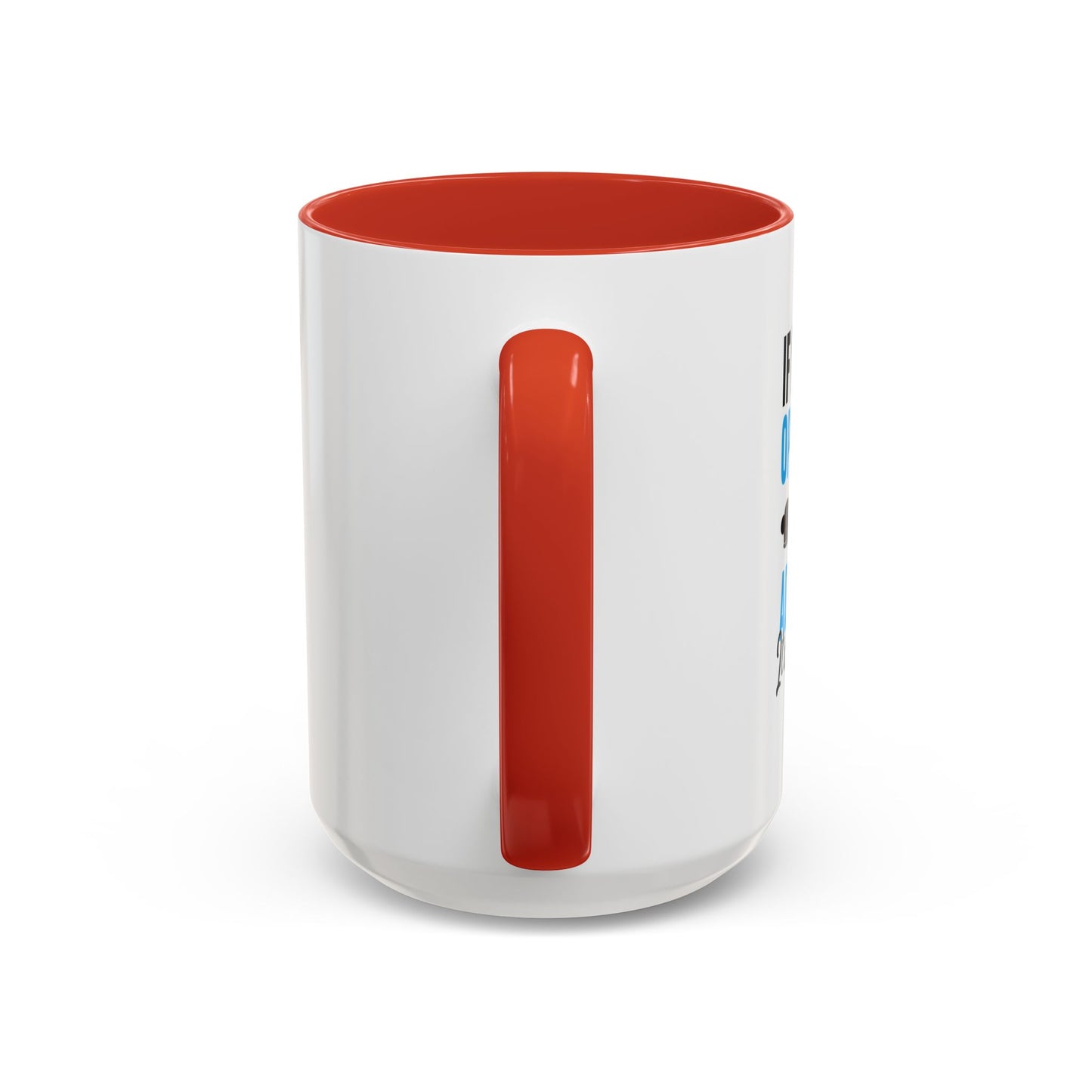 IT'S HOMEMADE Accent BiColor Funny Sarcastic Mug