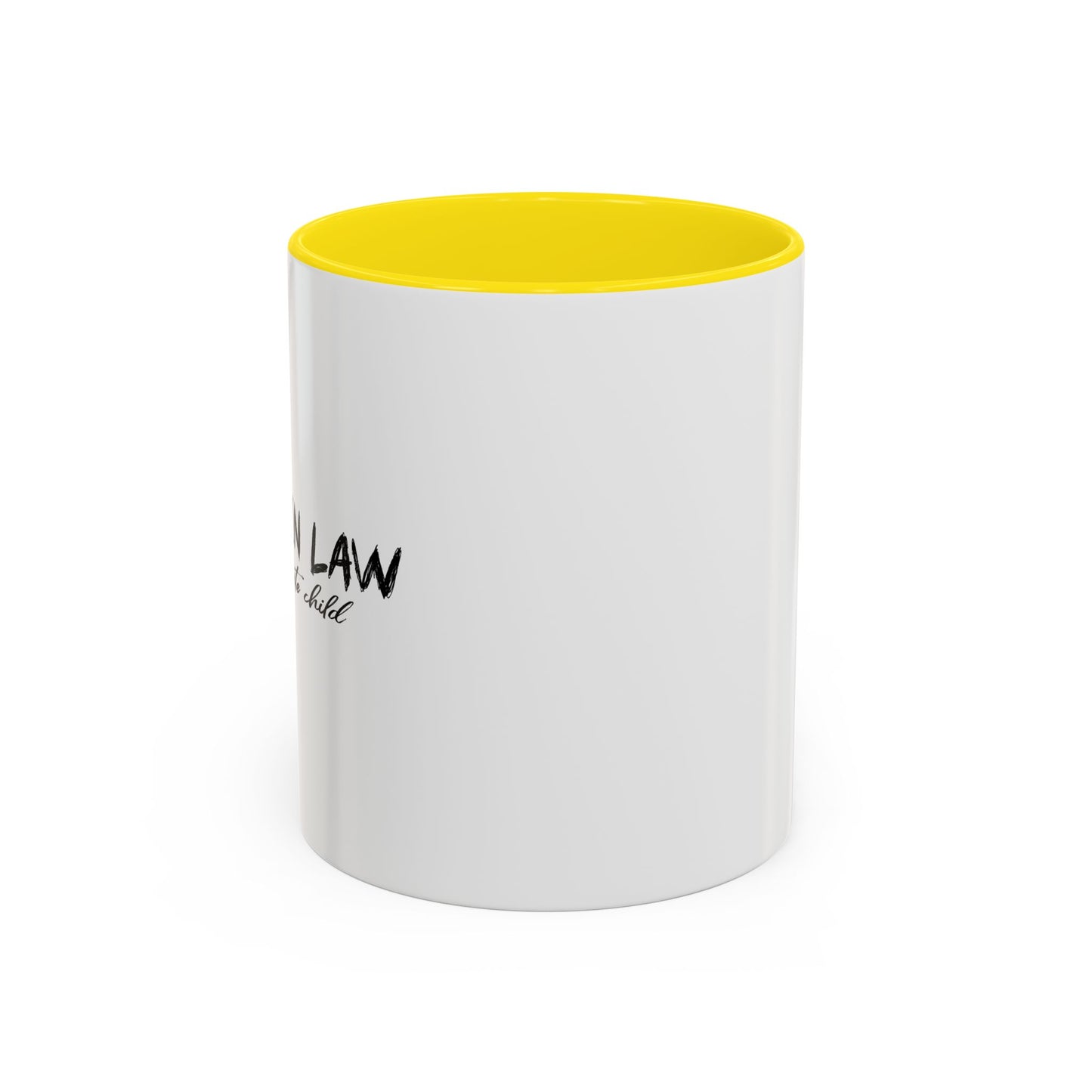 IS MY FAVORITE SON Accent BiColor Funny Sarcastic Mug