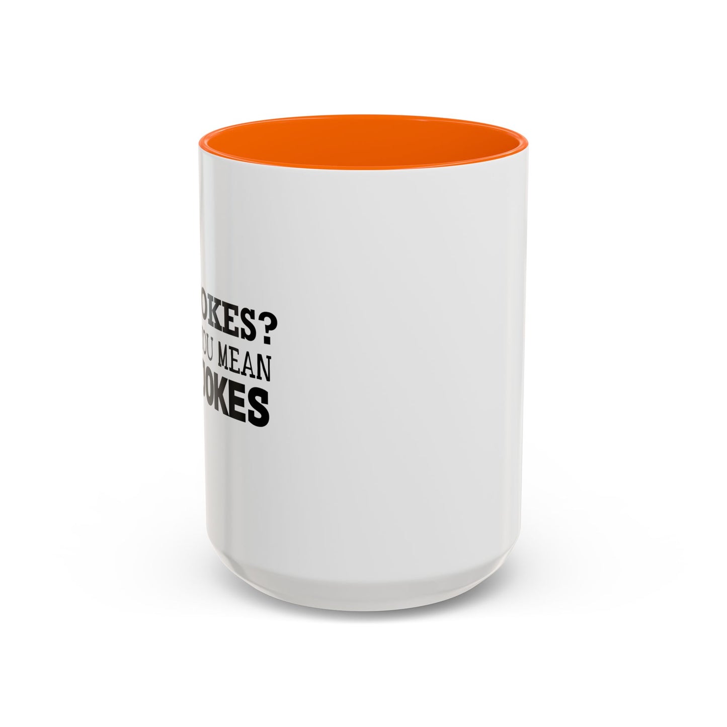 RAD JOKES Accent BiColor Funny Sarcastic Mug