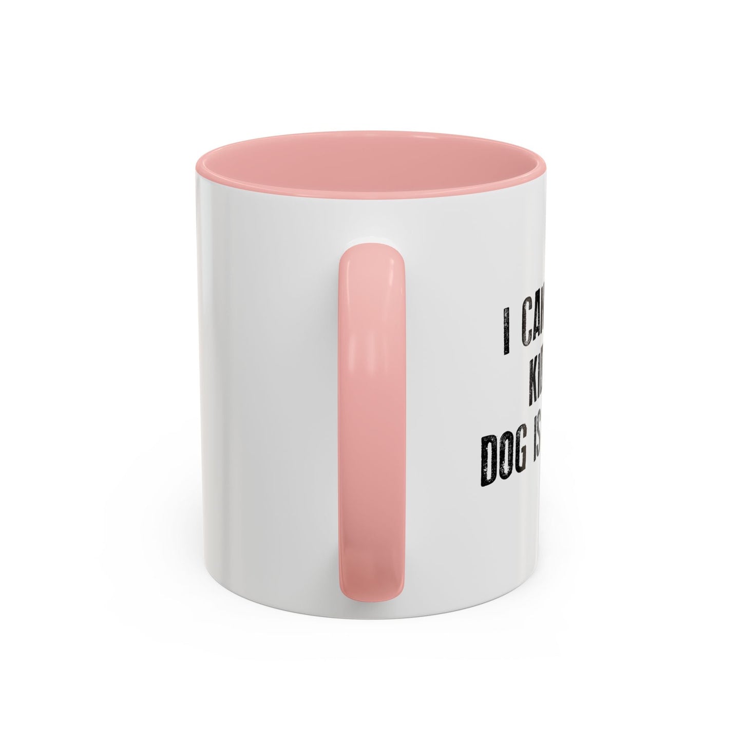 MY DOG IS ALLERGIC Accent BiColor Funny Sarcastic Mug