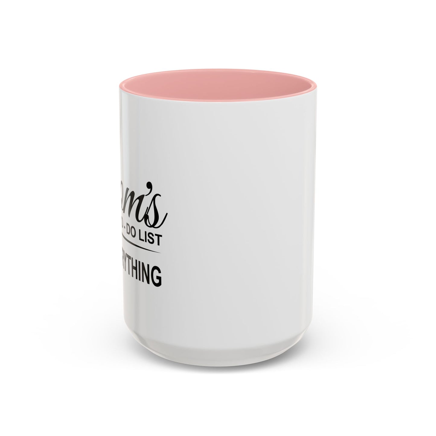 Mon's To-Do List Accent BiColor Funny Sarcastic Mug