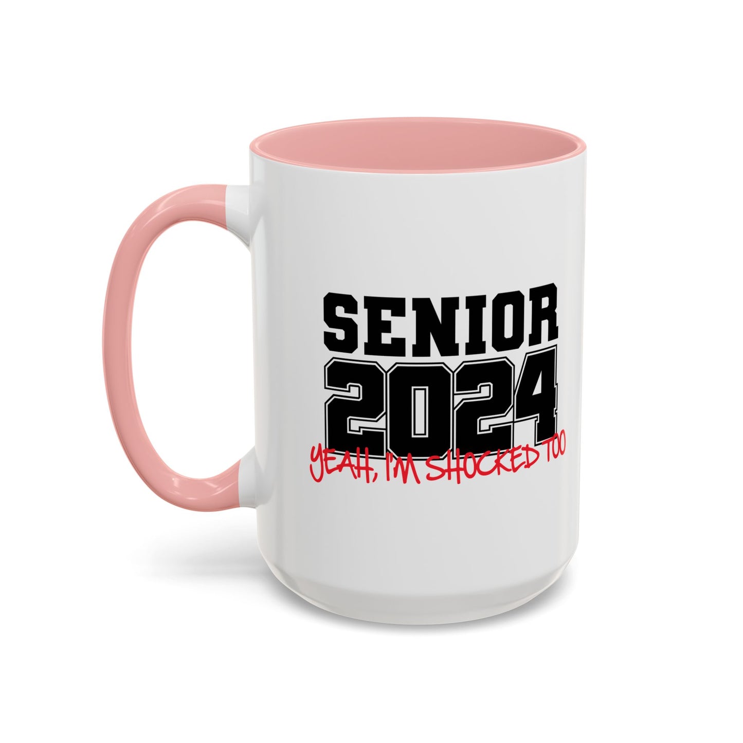 SENIOR 2024 Accent BiColor Funny Sarcastic Mug