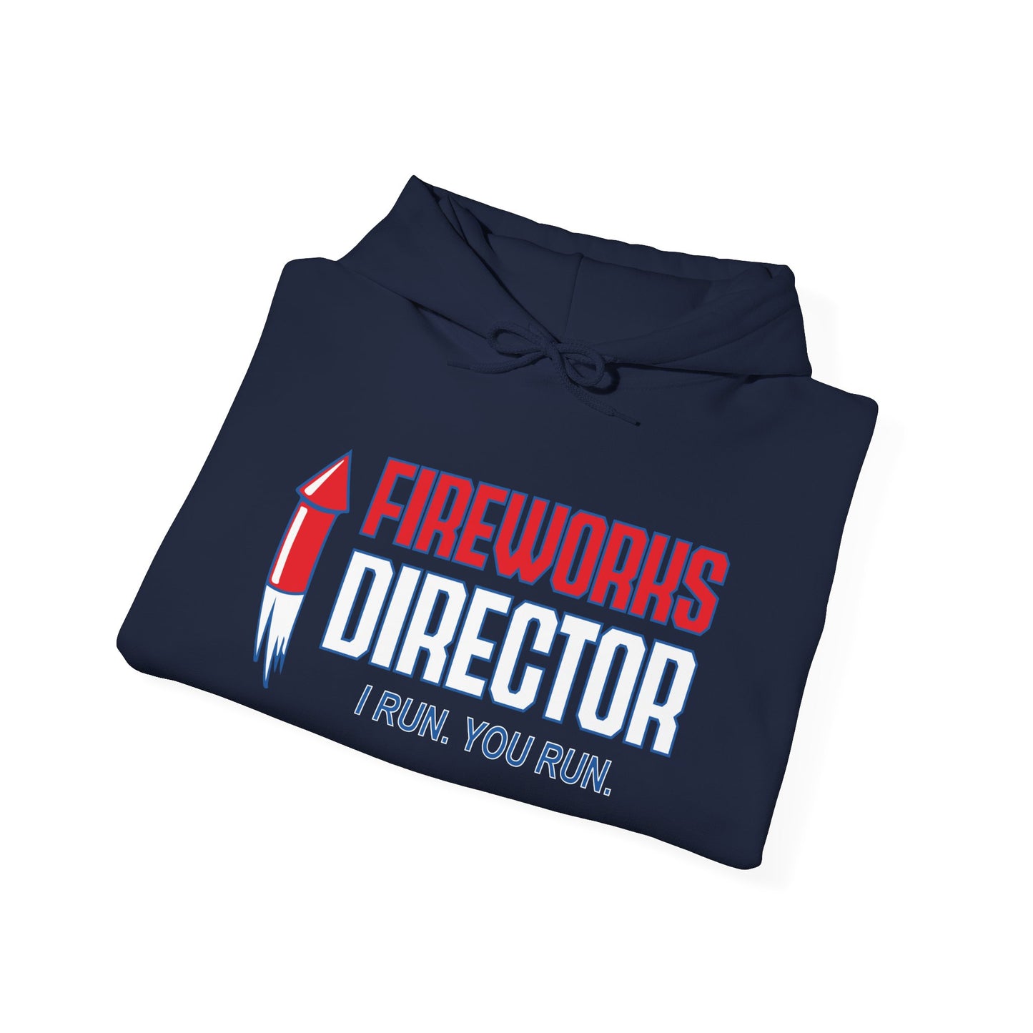 FIREWORKS DIRECTOR - Premium Unisex Funny Sarcastic Black Hoodie Sweatshirt