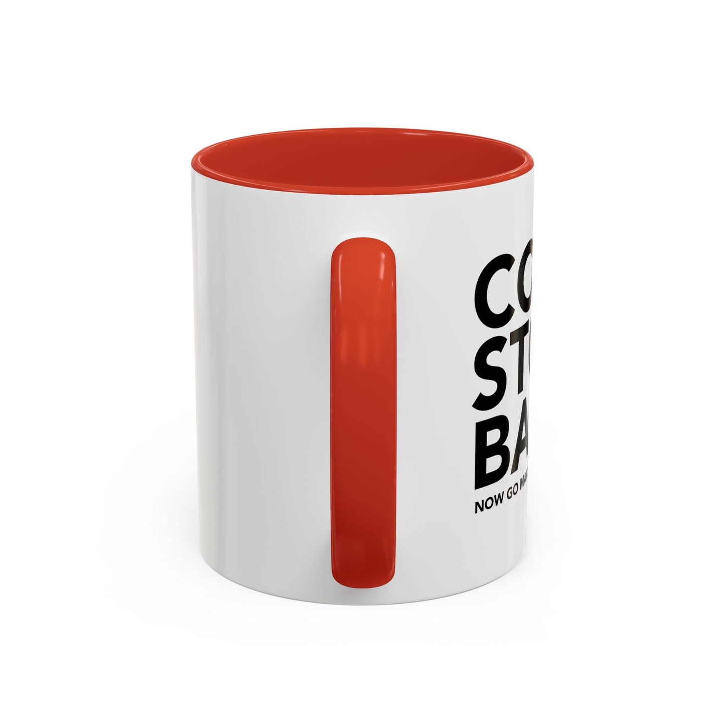 COOL STORY BABE. Accent BiColor Funny Sarcastic Mug