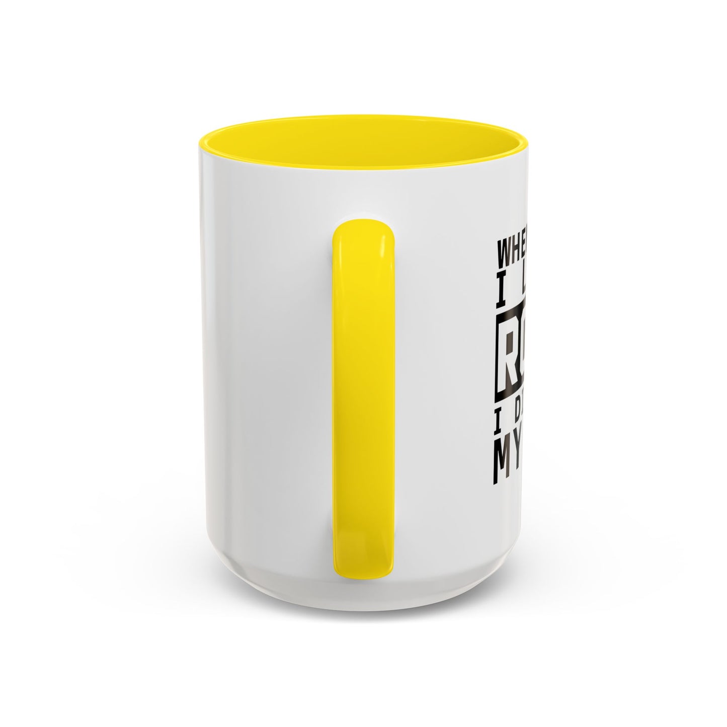 I LIKE IT ROUGH Accent BiColor Funny Sarcastic Mug