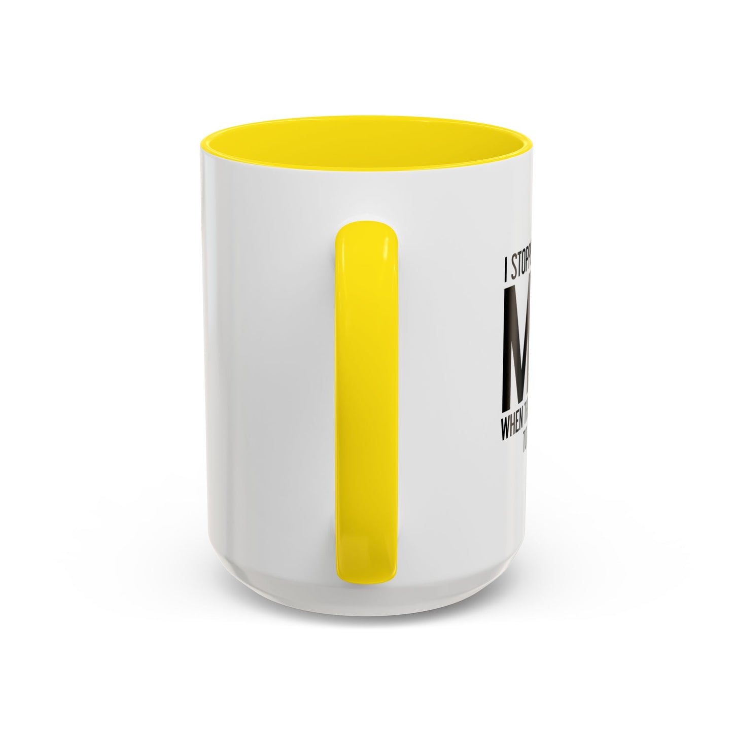 I STOPPED UNDERSTANDING MATH Accent BiColor Funny Sarcastic Mug