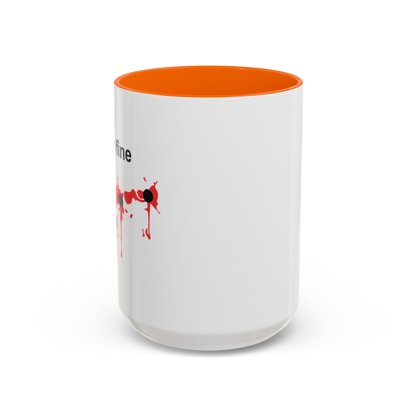 I'M FINE Accent BiColor Funny Sarcastic Mug