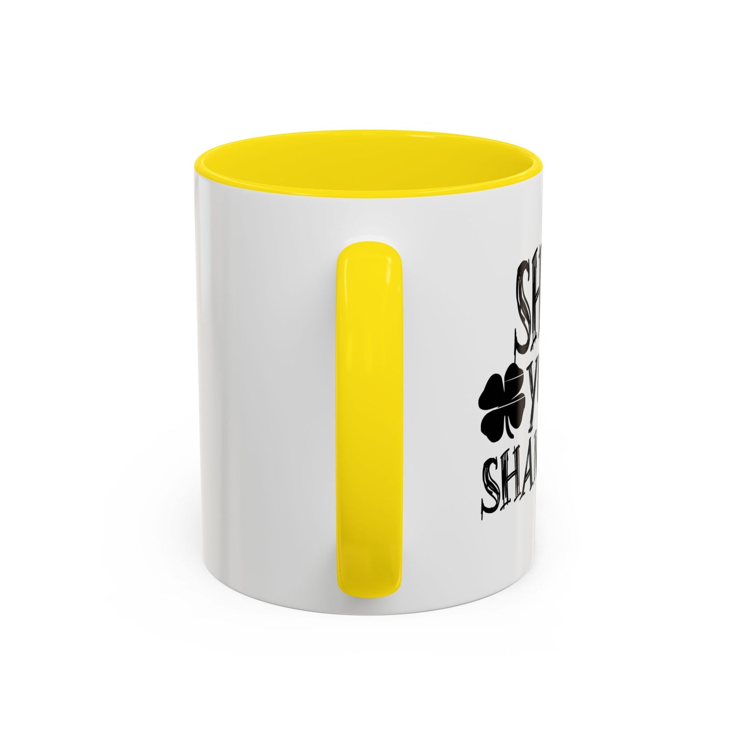 SHAKE YOUR SHAMROCKS Accent BiColor Funny Sarcastic Mug