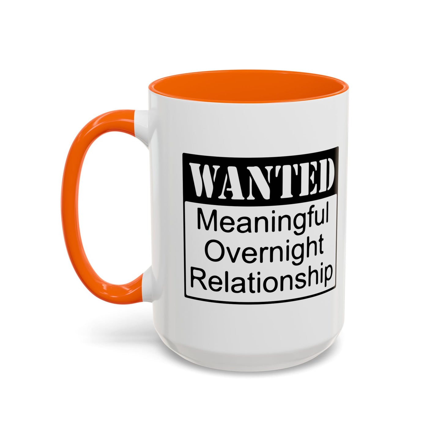 WANTED Accent BiColor Funny Sarcastic Mug