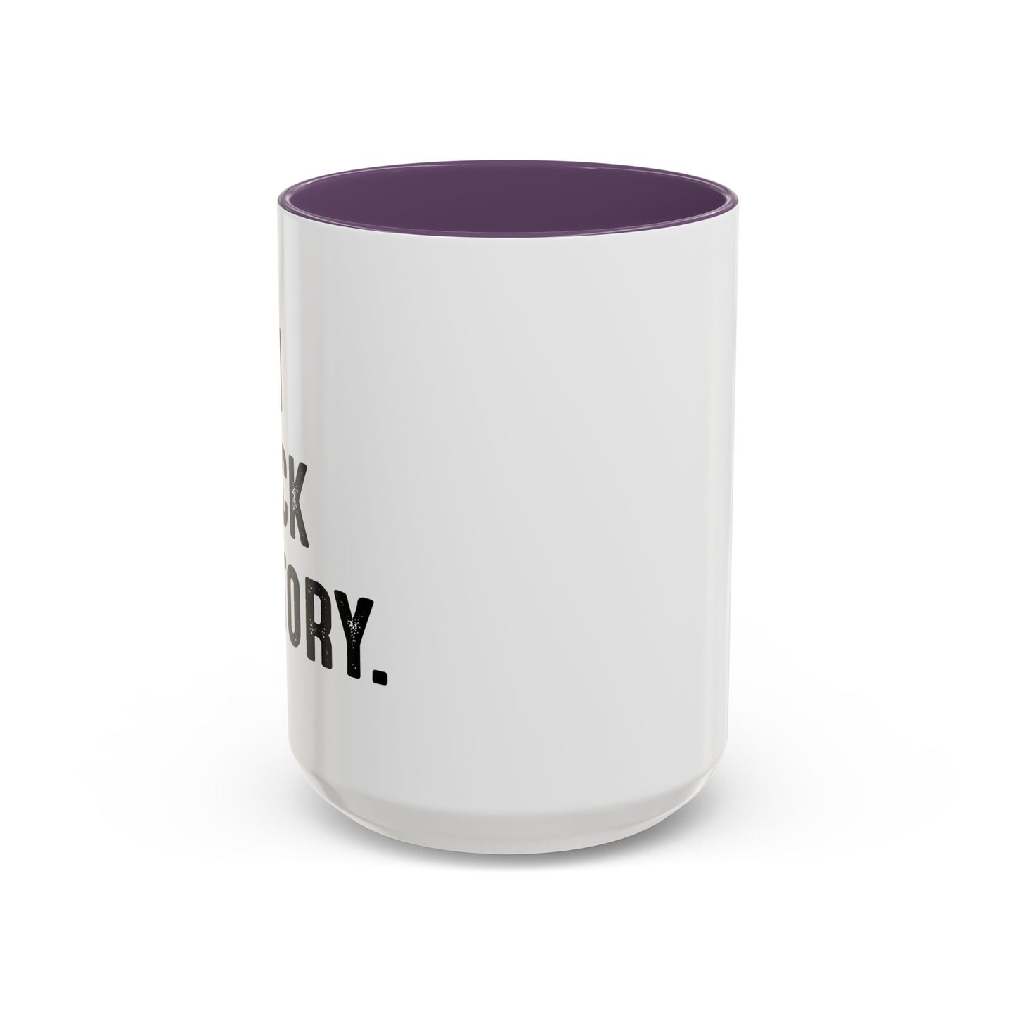 I AM BLACK HISTORY Accent BiColor Funny Sarcastic Mug