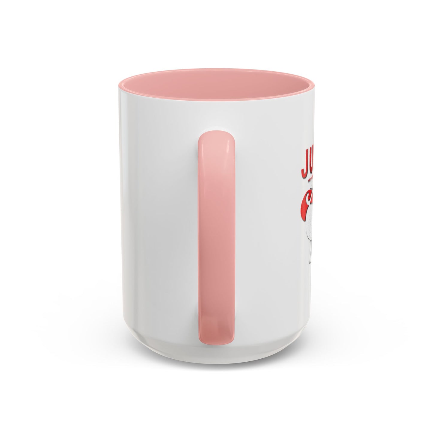 JUST HERE FOR THE WEINERS Accent BiColor Funny Sarcastic Mug