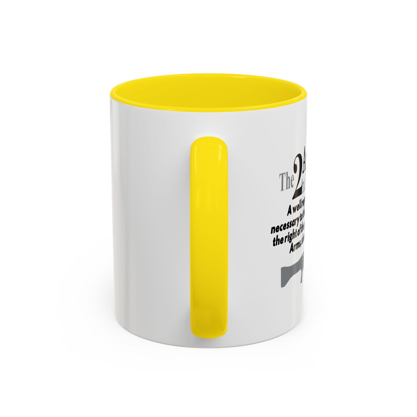 THE 2NS AMENDMENT Accent BiColor Funny Sarcastic Mug