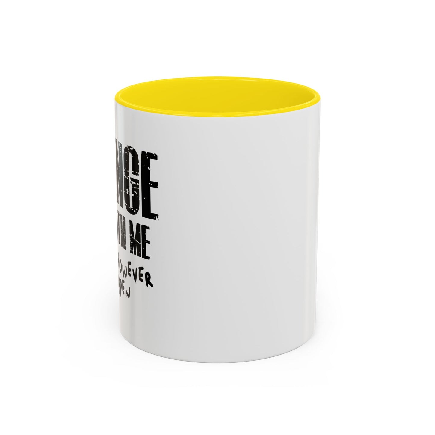 REVENGE IS BENEATH ME Accent BiColor Funny Sarcastic Mug