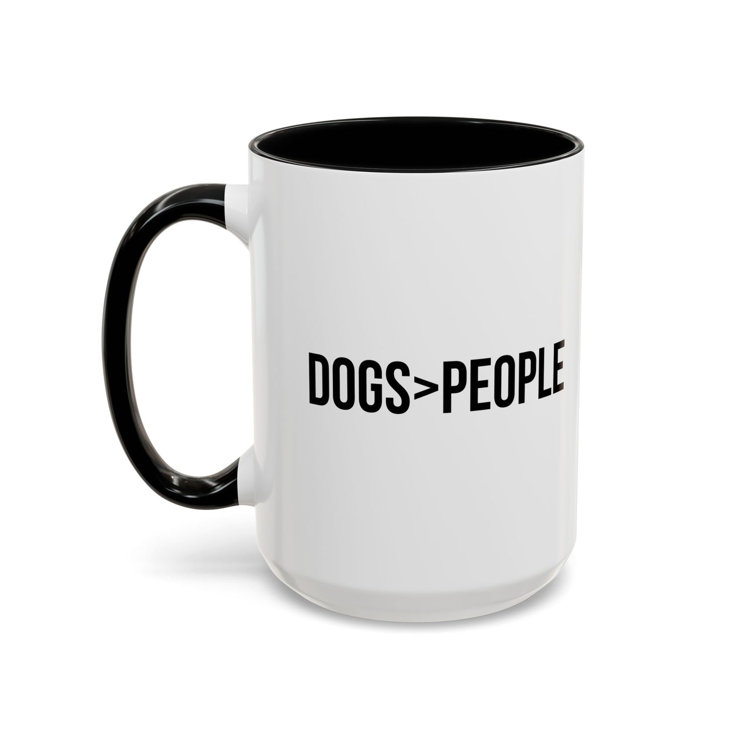 DOGS>PEOPLE Accent BiColor Funny Sarcastic Mug